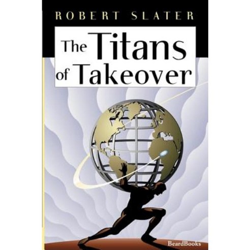The Titans of Takeover Paperback, Beard Books