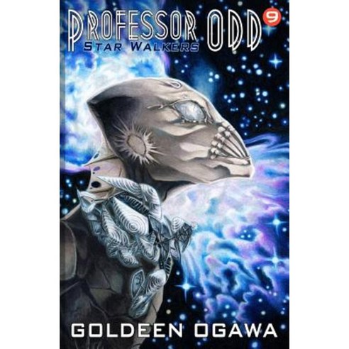 Professor Odd: Star Walkers: Professor Odd #9 Paperback, Heliopause Productions