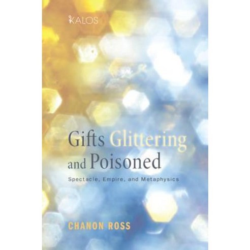 Gifts Glittering and Poisoned Paperback, Cascade Books