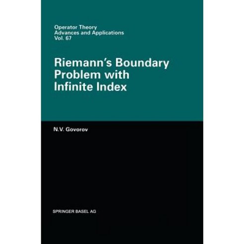 Riemann''s Boundary Problem with Infinite Index Hardcover, Birkhauser