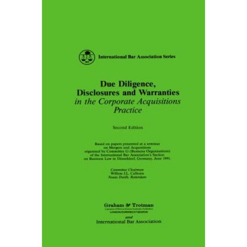 Due Diligence Disclosures and Warranties in the Corporate Acquisitions Practice Hardcover, Springer