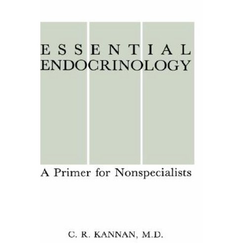 Essential Endocrinology: A Primer for Nonspecialists Hardcover, Springer