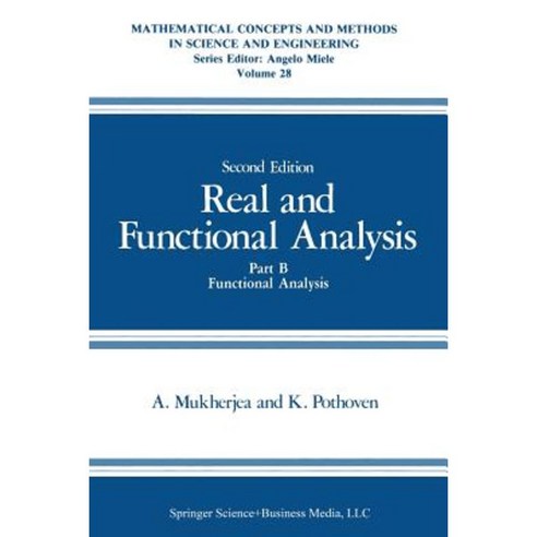 Real and Functional Analysis: Part B Functional Analysis Paperback, Springer