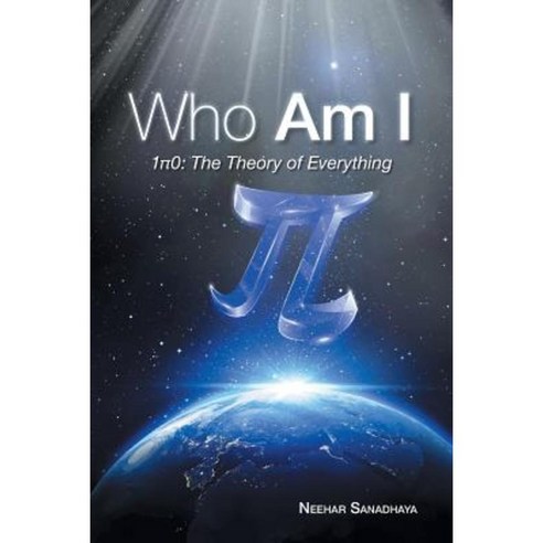 Who Am I: 1 0: The Theory of Everything Paperback, Partridge India