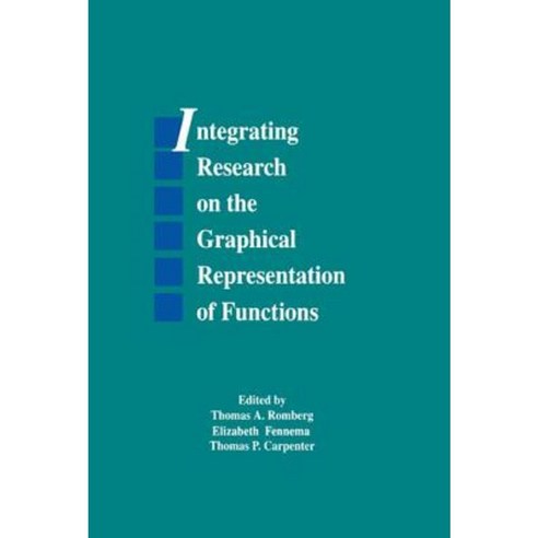 Integrating Research on the Graphical Representation of Functions Paperback, Routledge