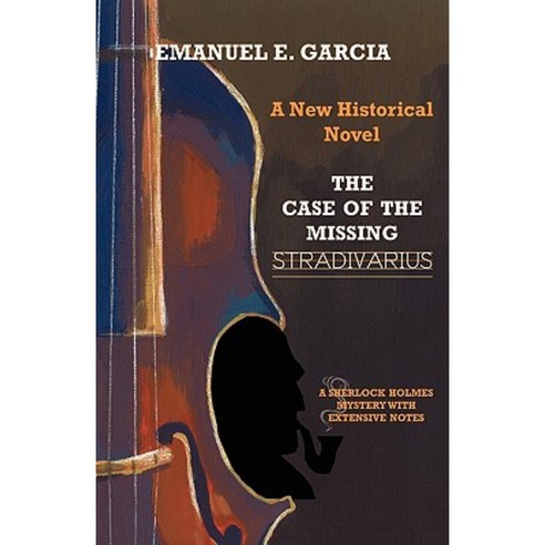 The Case of the Missing Stradivarius Hardcover, Irregular Special Press