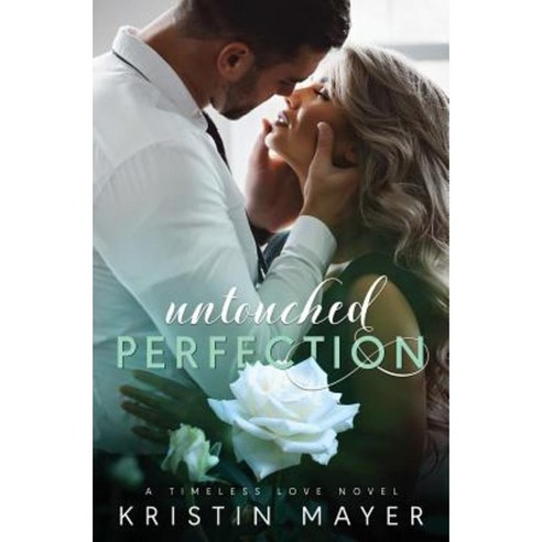 Untouched Perfection Paperback, Kristin Mayer