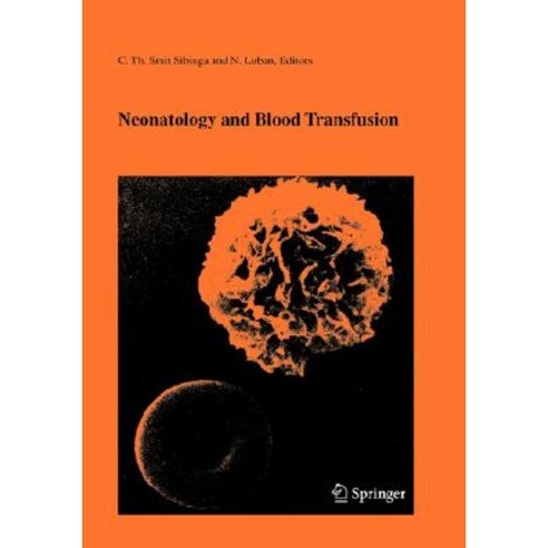 Neonatology and Blood Transfusion Hardcover, Springer