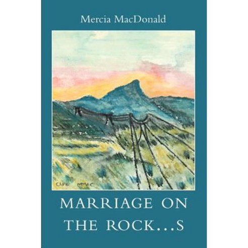 Marriage on the Rock...S Paperback, iUniverse