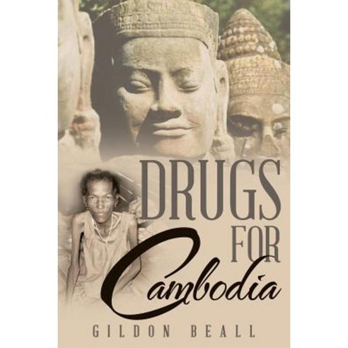 Drugs for Cambodia Paperback, Lulu.com