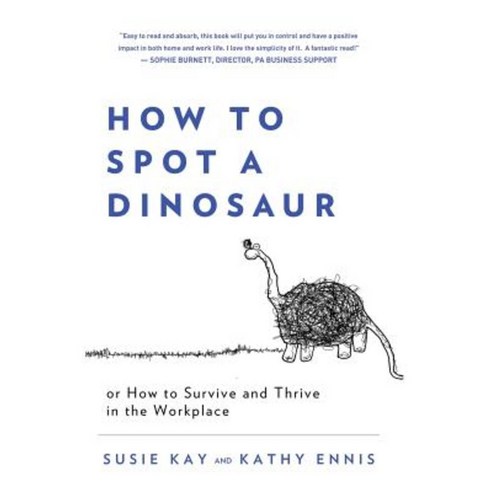 How to Spot a Dinosaur Paperback, Professionalism Books