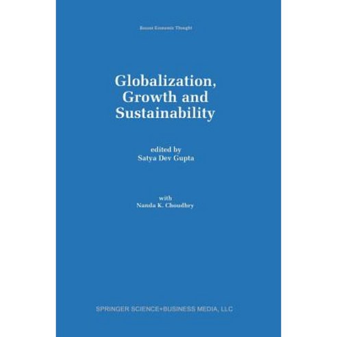 Globalization Growth and Sustainability Paperback, Springer