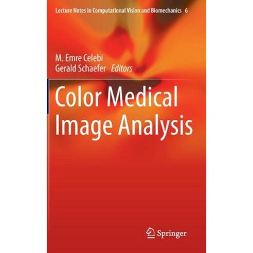 Color Medical Image Analysis Hardcover, Springer