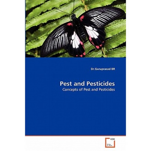 Pest and Pesticides Paperback, VDM Verlag