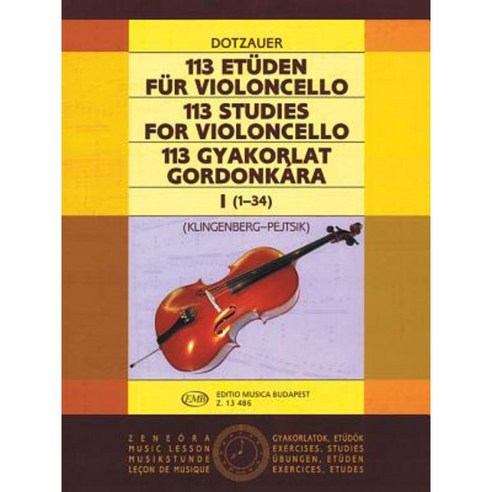 113 Studies - Volume 1: Cello Solo Paperback, Editio Musica Budapest