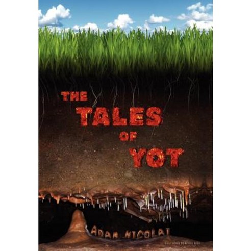 The Tales of Yot Hardcover, Empty-Grave Publishing