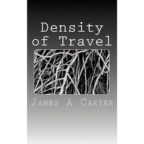 Density of Travel Paperback, Createspace