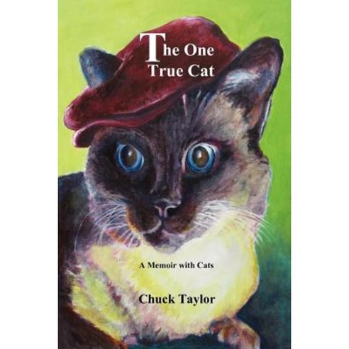 The One True Cat a Memoir with Cats Paperback, Ink Brush Press