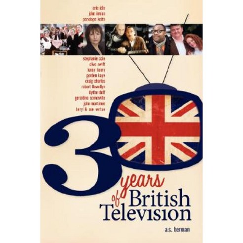 30 Years of British Television Paperback, BearManor Media