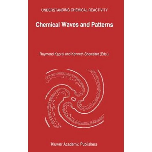 Chemical Waves and Patterns Hardcover, Springer