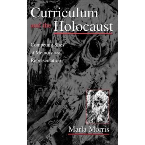 Curriculum and the Holocaust Hardcover, Routledge