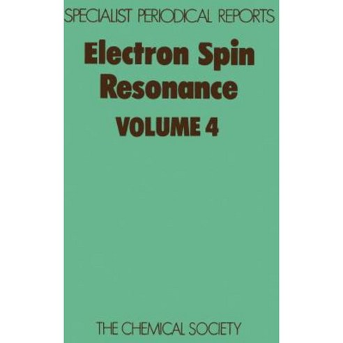 Electron Spin Resonance: Volume 4 Hardcover, Royal Society of Chemistry
