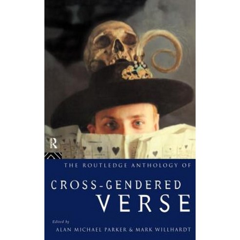 The Routledge Anthology of Cross-Gendered Verse Hardcover