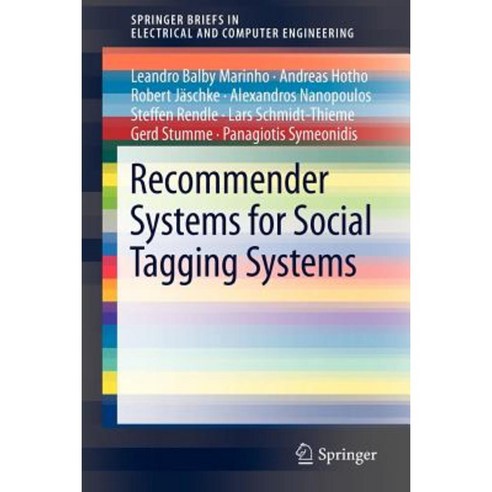 Recommender Systems for Social Tagging Systems Paperback, Springer
