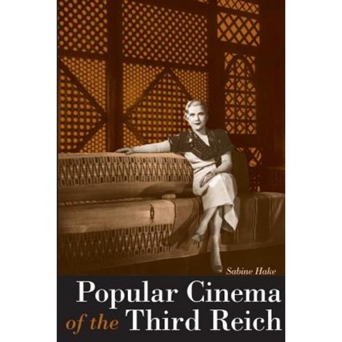 Popular Cinema of the Third Reich Paperback, University of Texas Press