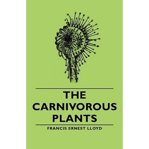The Carnivorous Plants Paperback, Lloyd Press