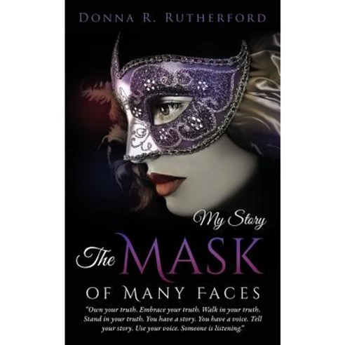 The Mask of Many Faces Paperback, Xulon Press