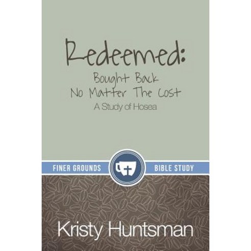 Redeemed: Bought Back No Matter the Cost: A Study of Hosea Paperback, Kaio Publications, Inc.