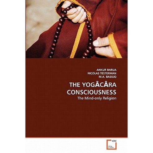 The Yog C Ra Consciousness Paperback, VDM Verlag