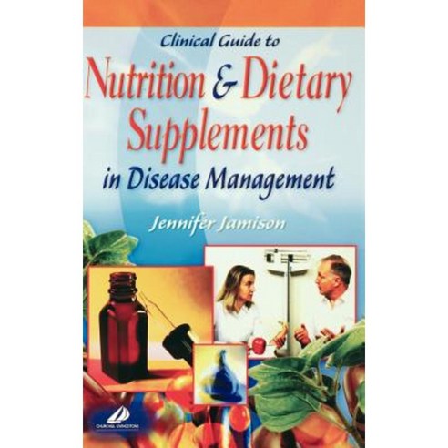Clinical Guide to Nutrition and Dietary Supplements in Disease Management Hardcover, Churchill Livingstone
