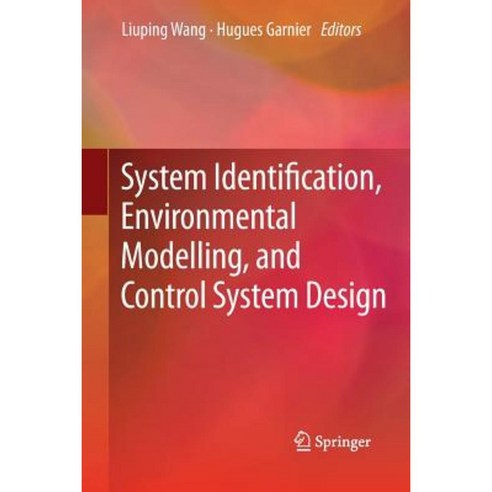 System Identification Environmental Modelling and Control System Design Paperback, Springer
