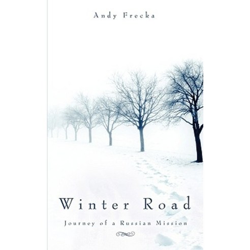 Winter Road Paperback, Xulon Press