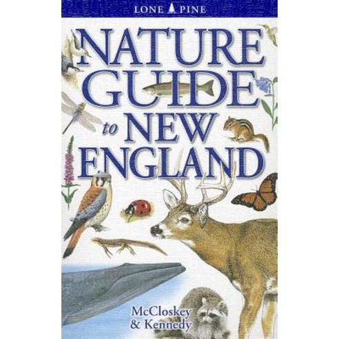 Nature Guide to New England Paperback, Lone Pine International