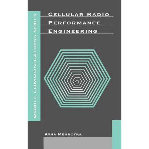 Cellular Radio Performance Engineering Hardcover, Artech House ...