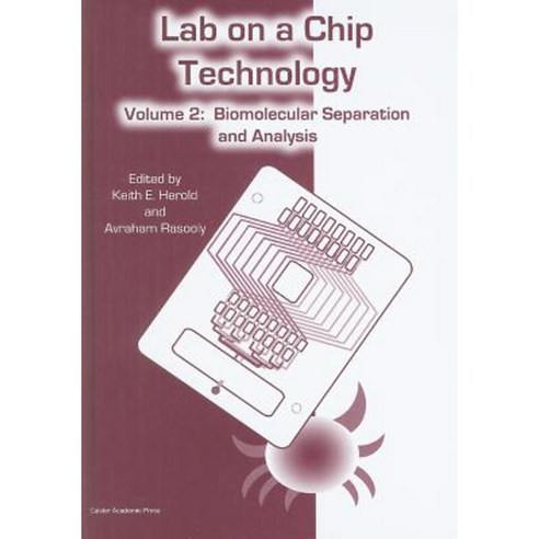 Lab on a Chip Technology Volume 2: Biomolecular Separation and Analysis ...