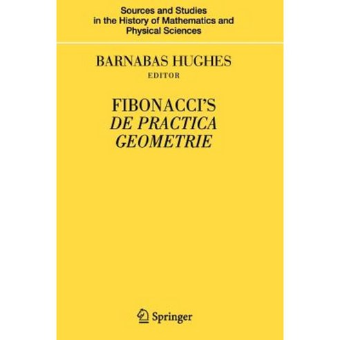 Fibonacci''s de Practica Geometrie Paperback, Springer