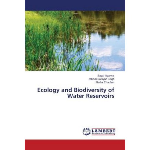 Ecology and Biodiversity of Water Reservoirs Paperback, LAP Lambert Academic Publishing