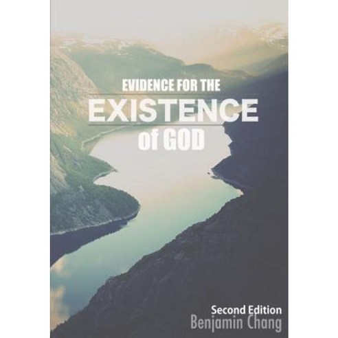 Evidence for the Existence of God Paperback, Lulu.com