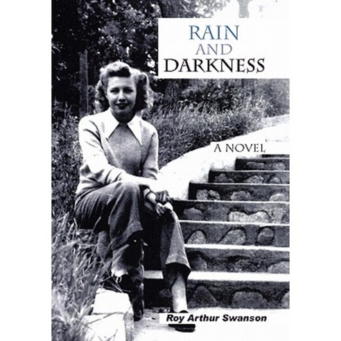 Rain and Darkness Hardcover, Xlibris Corporation