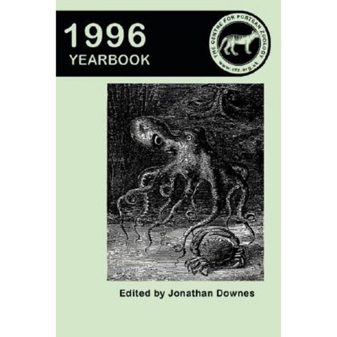 Centre for Fortean Zoology Yearbook 1996 Paperback, CFZ Press