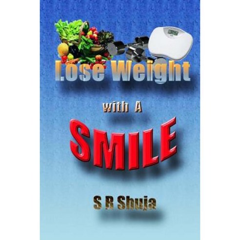 Lose Weight with a Smile Paperback, Mind Talkers Publishing