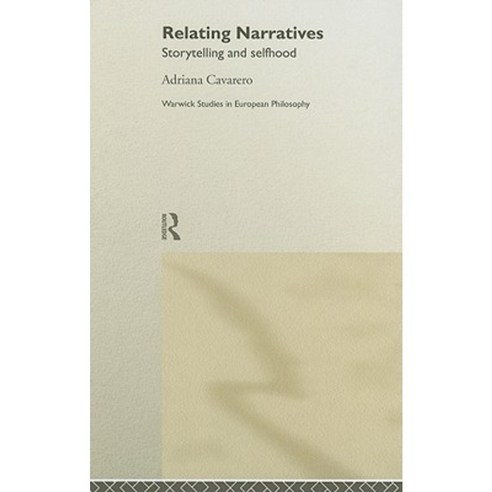 Relating Narratives: Storytelling and Selfhood Hardcover, Routledge