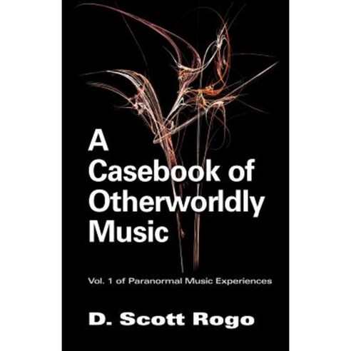 Acasebook of Otherworldly Music Paperback, Anomalist Books