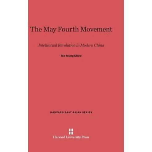 The May Fourth Movement Hardcover, Harvard University Press