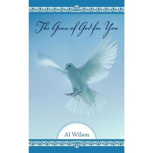 The Grace of God for You Paperback, WestBow Press