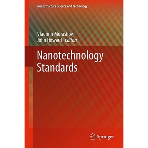 Nanotechnology Standards Hardcover, Springer